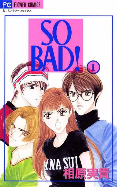 SO BAD!